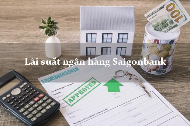 Lãi suất ngân hàng Saigonbank